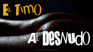 El Timo Al Desnudo | Serie Con Ese Cuento A Otra Parte | Accurate Communications